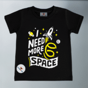 I Need More Space Printed T-Shirt | Comfortable Fabric